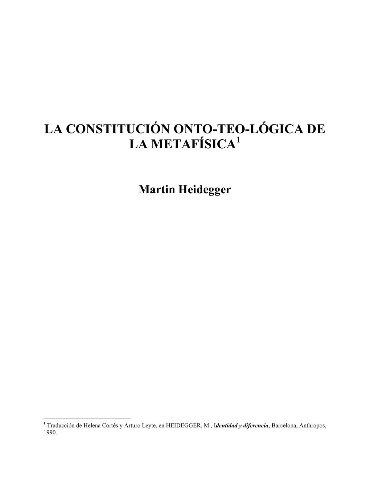 La constitución onto-teo-lógica de la metafísica